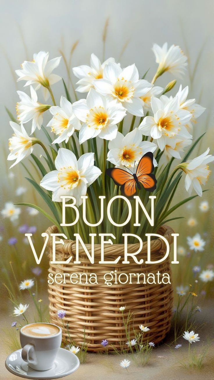 buongiorno buon venerdi e buona colazione