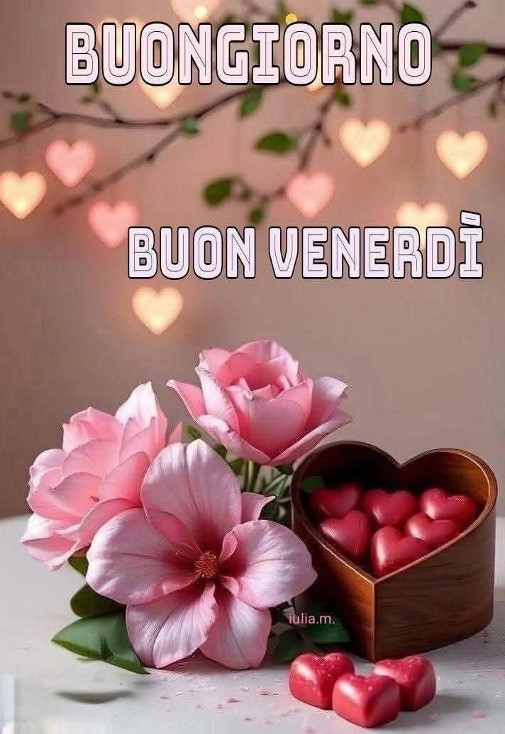 buongiorno buon venerdi immagini