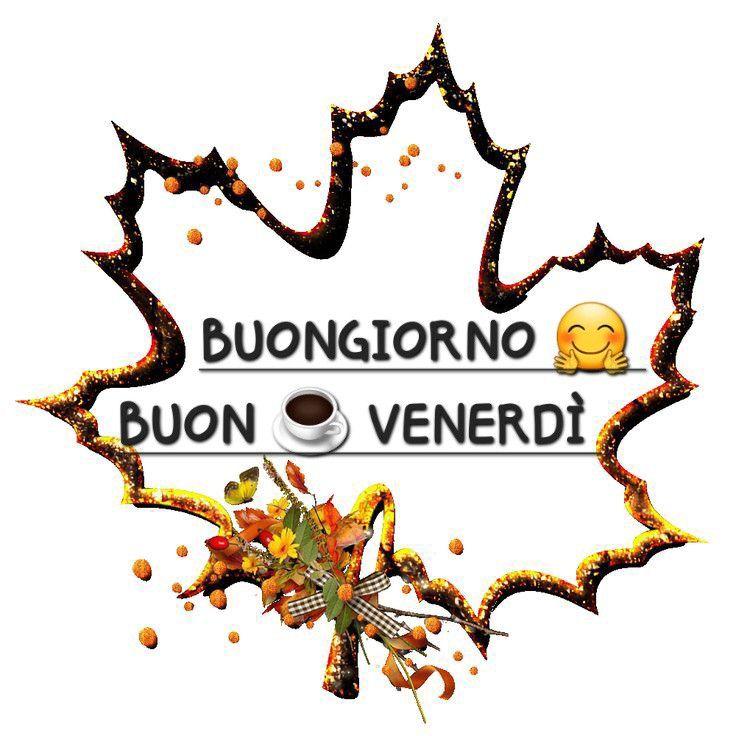 mozzafiato significativo originali nuovissimo buongiorno immagini recenti
